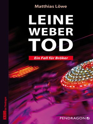 cover image of Leinewebertod